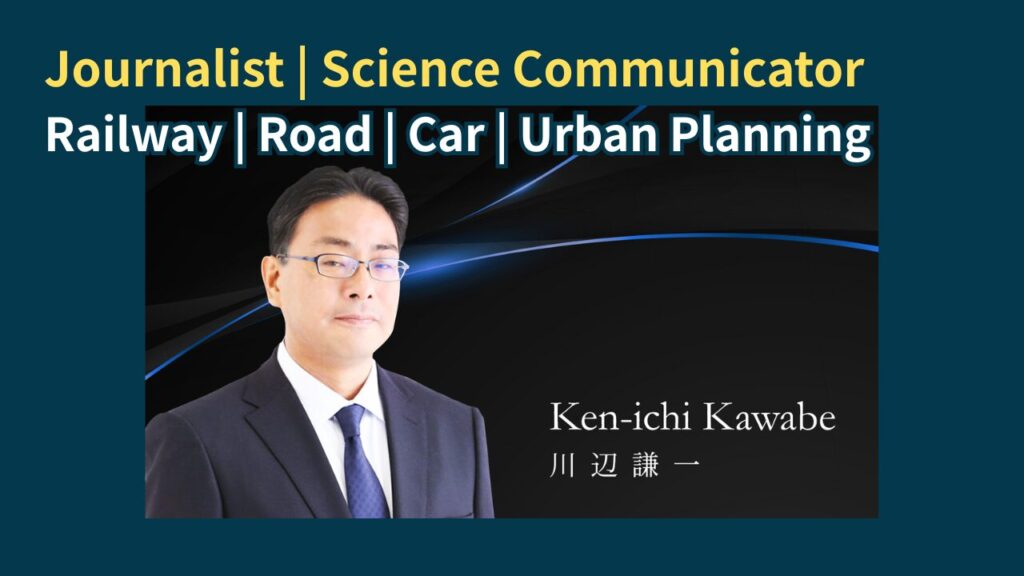 Ken-ichi Kawabe | Journalist | Science Communicator | Japan